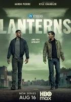 Фонари / Lanterns смотреть онлайн сериал 1 сезон бесплатно в HD