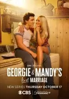 Первый брак Джорджи и Мэнди / Georgie and Mandy's First Marriage смотреть онлайн сериал 1-3 сезон бесплатно в HD